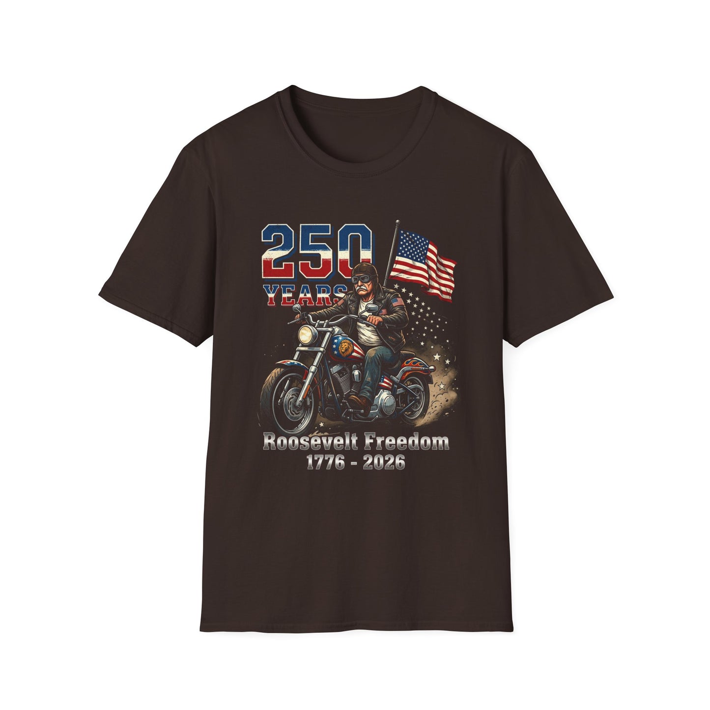 Roosevelt Freedom Shirt 250 Years America 1776-2026 T-Shirt