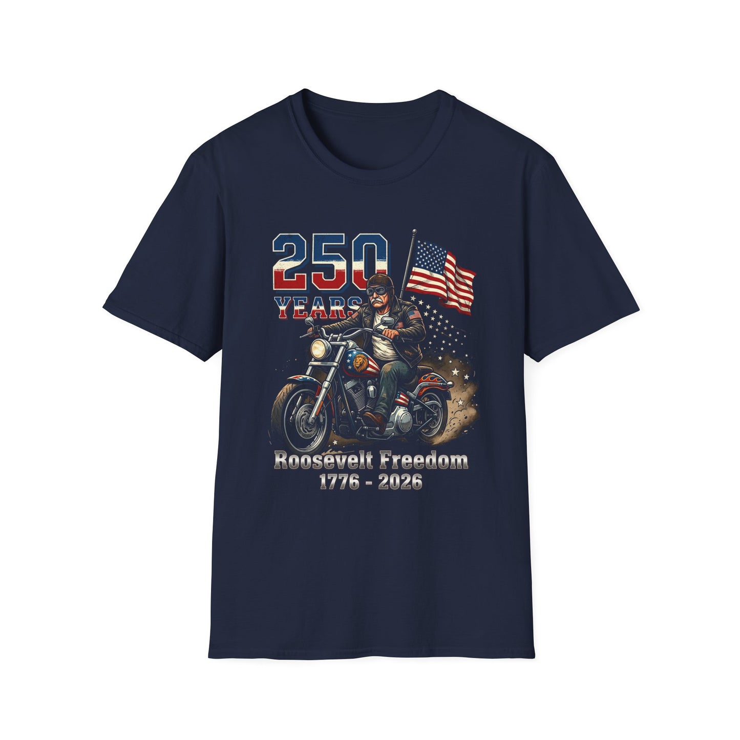 Roosevelt Freedom Shirt 250 Years America 1776-2026 T-Shirt