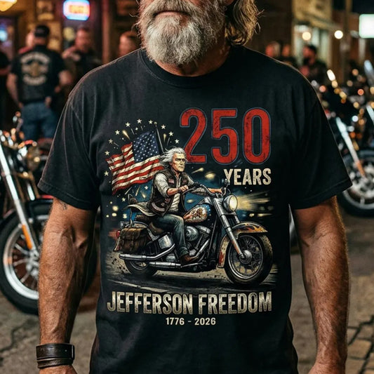 250 Years Jefferson Freedom Motorcycle T-Shirt – Patriotic American Flag Biker Tee (1776–2026)