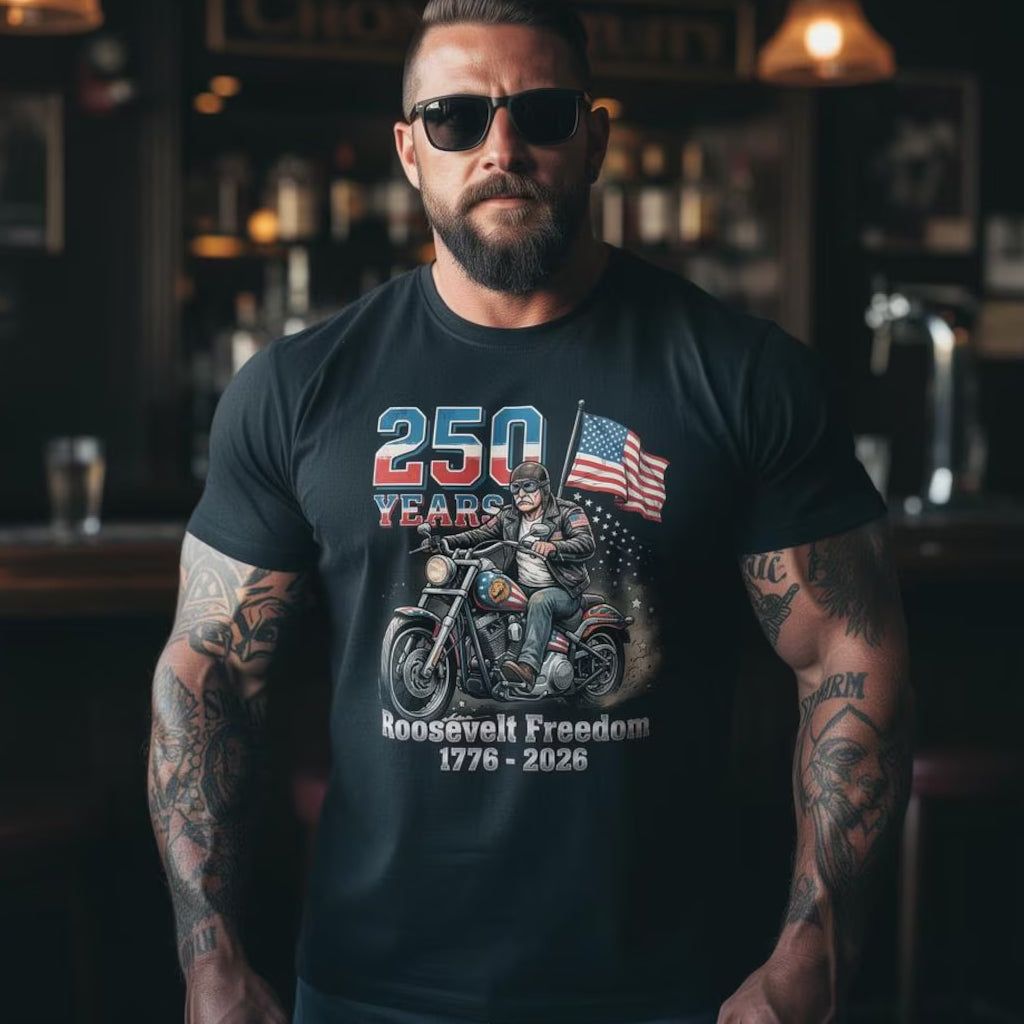 Roosevelt Freedom Shirt 250 Years America 1776-2026 T-Shirt